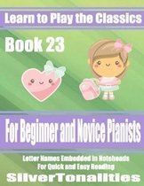 Learn to Play the Classics Book 23