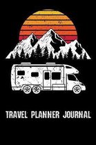 Travel Planner Journal: Roadtrip Log and Maintenance Tracker