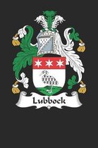 Lubbock: Lubbock Coat of Arms and Family Crest Notebook Journal (6 x 9 - 100 pages)