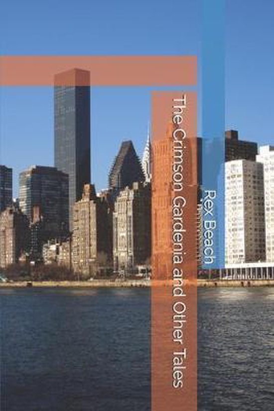 The Crimson Gardenia and Other Tales - cover