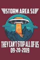 Storm Area 51 They Can't Stop All Of Us 09-20-2019: Lined Notebook