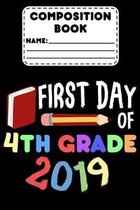 Composition Book First Day Of 4th Grade 2019