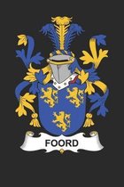 Foord: Foord Coat of Arms and Family Crest Notebook Journal (6 x 9 - 100 pages)