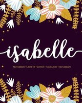 Isabelle: Notebook - Libreta - Cahier - Taccuino - Notizbuch: 110 pages paginas seiten pagine