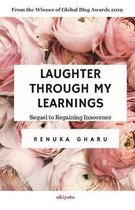 Laughter Through My Learnings: From the Winner of Global Blog Awards 2019