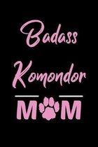 Badass Komondor Mom: College Ruled, 110 Page Journal