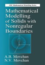 Mathematical Modeling - Mathematical Modelling of Solids with Nonregular Boundaries