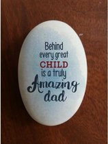 Siersteen, 8x5,5x2cm - Behind every great child is a...
