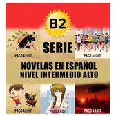 B2 - Serie Novelas en Español Nivel Intermedio Alto