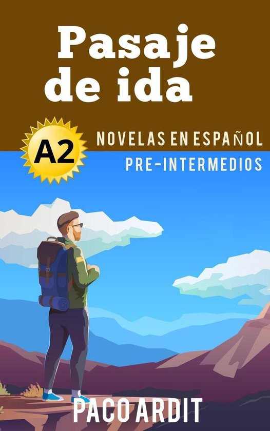 Spanish Novels Series 9 - Pasaje de ida - Novelas en españo ... - cover
