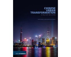 Chinese Urban Transformation