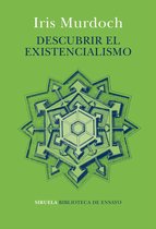 Biblioteca de Ensayo / Serie mayor 114 - Descubrir el existencialismo