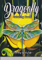 Dragonfly Coloring Book - Coloring Book Cafe - kleurboek voor volwassenen