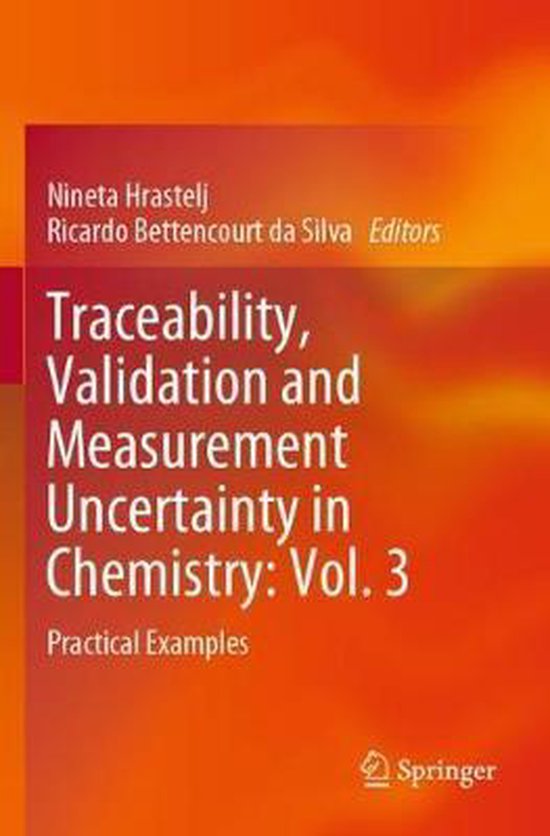 Traceability Validation and Measurement Uncertainty in Chemistry Vol 3