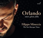 Filippo Mineccia & The New Baroque Times - Orlando: Amore. Gelosia. Follia. (CD)