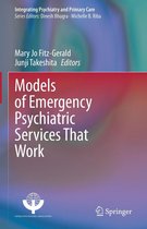 Integrating Psychiatry and Primary Care - Models of Emergency Psychiatric Services That Work