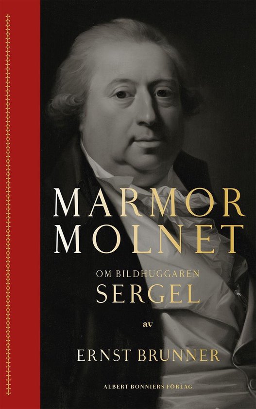 Marmormolnet : om bildhuggaren Sergel - cover