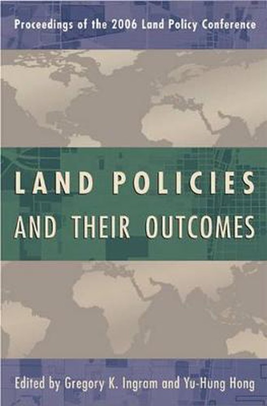 Land Policy Series Land Policies and Their Gregory K. Ingram