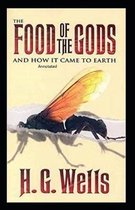 The Food of the Gods and How It Came to Earth Annotated