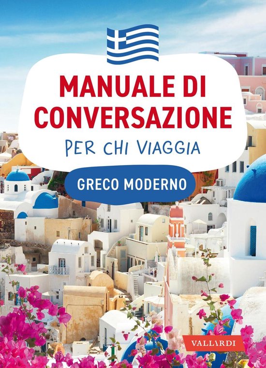 Greco moderno. Manuale di conversazione per chi viaggia - cover