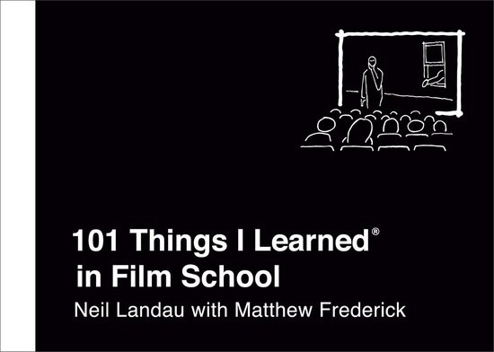 101 Things I Learned in Film School - cover