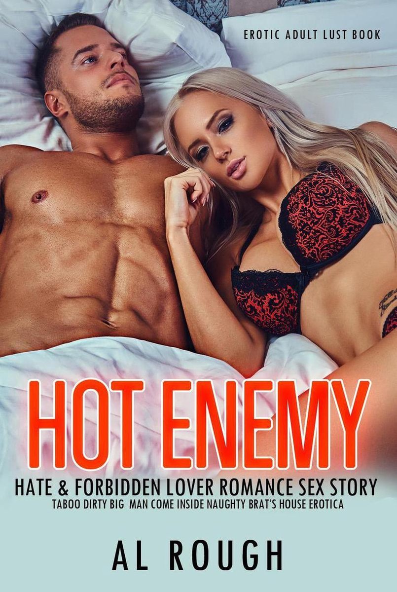 Erotic Adult Lust Book 1 - Hot Enemy: Hate & Forbidden Lover Romance Sex  Story Taboo... | bol