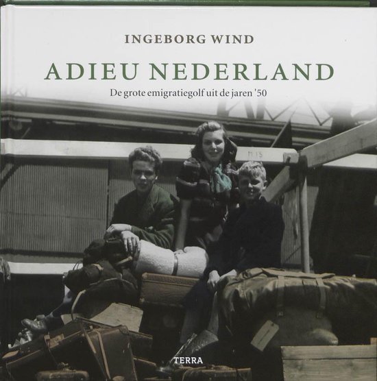 Cover van het boek 'Adieu Nederland' van Ingeborg Wind