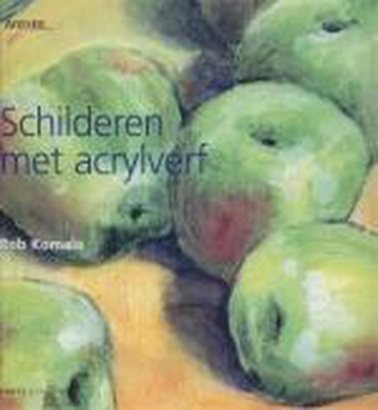 Cover van het boek 'Schilderen met acrylverf'