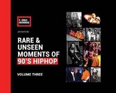 Rare & Unseen Moments of 90's Hiphop- Rare & Unseen Moments of 90's Hiphop