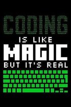 Coding Is Like Magic But It's Real: Programming Notebook or Journal for Web Developers