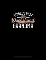 World's Best Dachshund Grandma