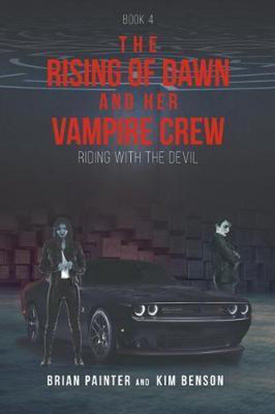 The Rising of Dawn and Her Vampire Crew - cover