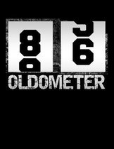 Oldometer 86: Oldometer 85-86 .86th Birthday Funny Gift