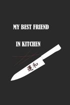 My best friend in kitchen: Notizbuch, Notizheft, Notizblock - Geschenk-Idee f�r Hobby-K�che - Karo - A5 - 120 Seiten