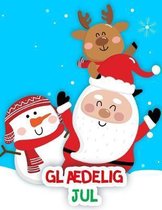 Glaedelig Jul