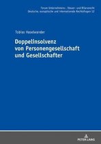 Forum Unternehmens-, Steuer- Und Bilanzrecht- Doppelinsolvenz Von Personengesellschaft Und Gesellschafter