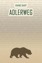 Hiking Diary Adlerweg: Hiking Diary