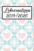 Lehrernotizen 2019 / 2020: Lehrerkalender 2019 2020 - Lehrerplaner A5, Lehrernotizen & Lehrernotizbuch f�r den Schulanfang