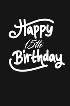 Happy 15th birthday