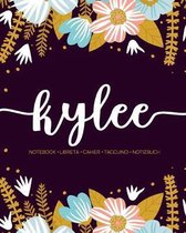 Kylee: Notebook - Libreta - Cahier - Taccuino - Notizbuch: 110 pages paginas seiten pagine: Modern Florals First Name Noteboo