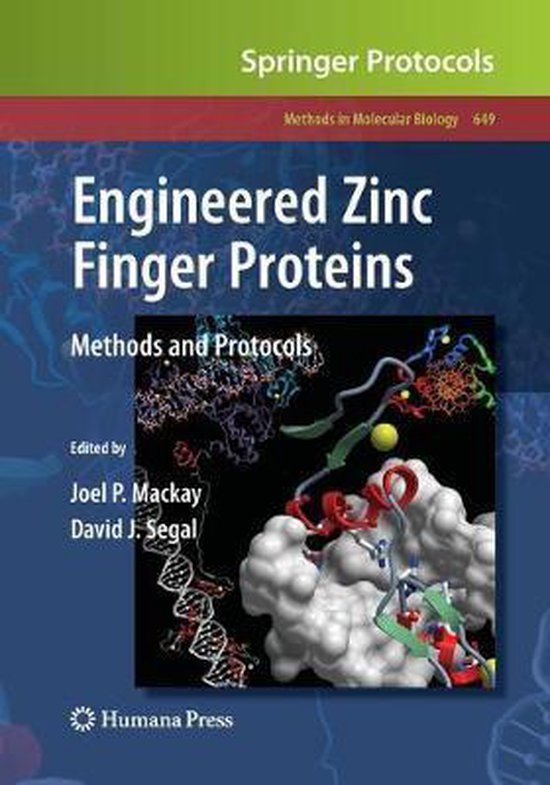 Methods in Molecular Biology Engineered Zinc Finger Proteins