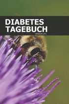 Diabetes Tagebuch: Blutzucker und Insulin im Blick behalten f�r mehr als 100 Tage - Klein & Kompakt ca. A5