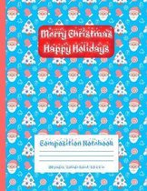 Merry Christmas Happy Holidays: Composition Notebook - 150 pages / College Ruled / 8.5 x 11 in - Xmas Icons Pattern With Color Deep Sky Blue Backgroun