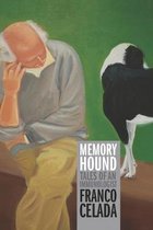Memory Hound: Tales of an Immunologist