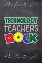 Technology Teachers Rock: School Book For Students and Teachers