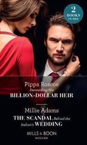 Demanding His Billion-Dollar Heir / The Scandal Behind The Italian's Wedding