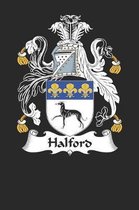 Halford: Halford Coat of Arms and Family Crest Notebook Journal (6 x 9 - 100 pages)