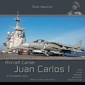 Duke Hawkins- Juan Carlos I - Spanish Aircraft Carrier