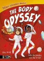 Science Adventure Stories: The Body Odyssey