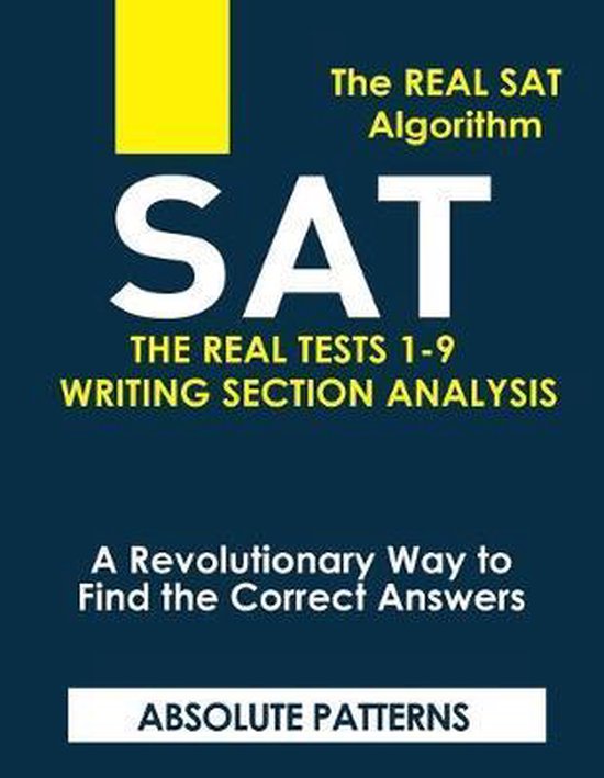 SAT The Real Tests 1 9 Writing Section Analysis 9781704478685 San 